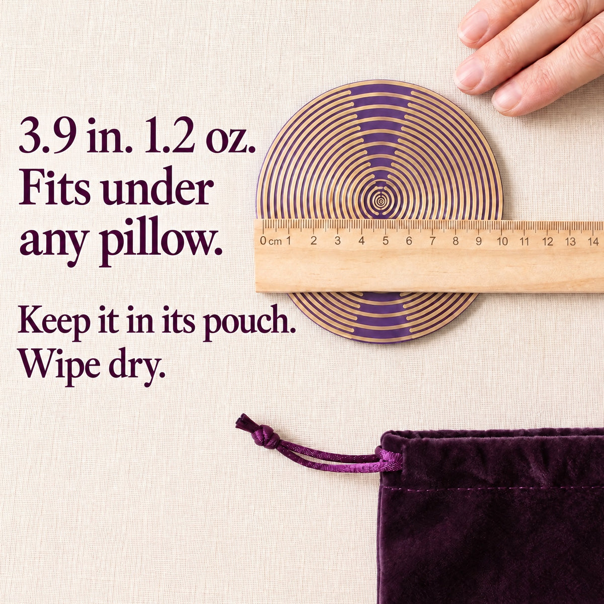 3.9 in. 1.2 oz. Fits under any pillow