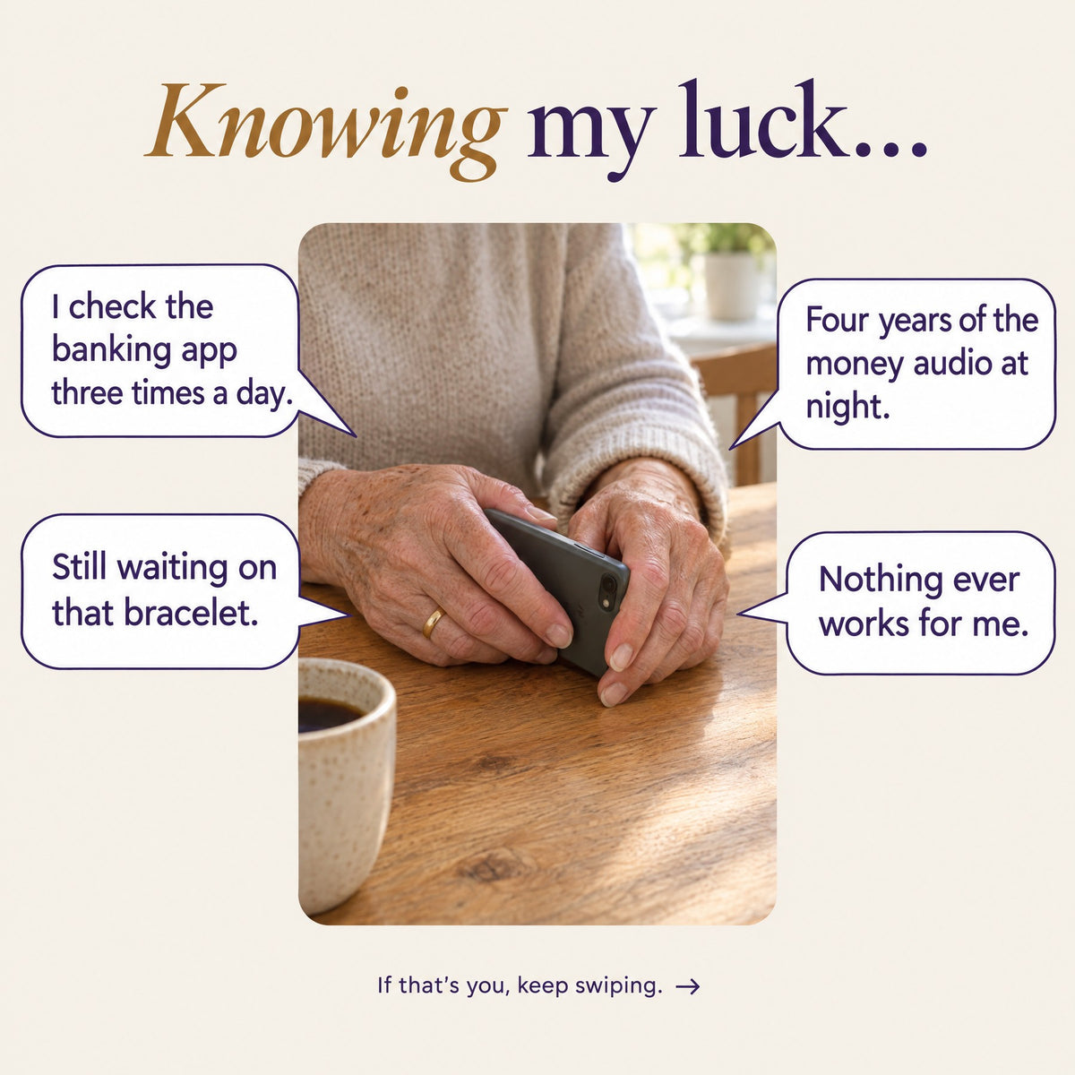 Knowing my luck: four signs in her words